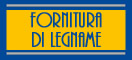 Fornitura di legname